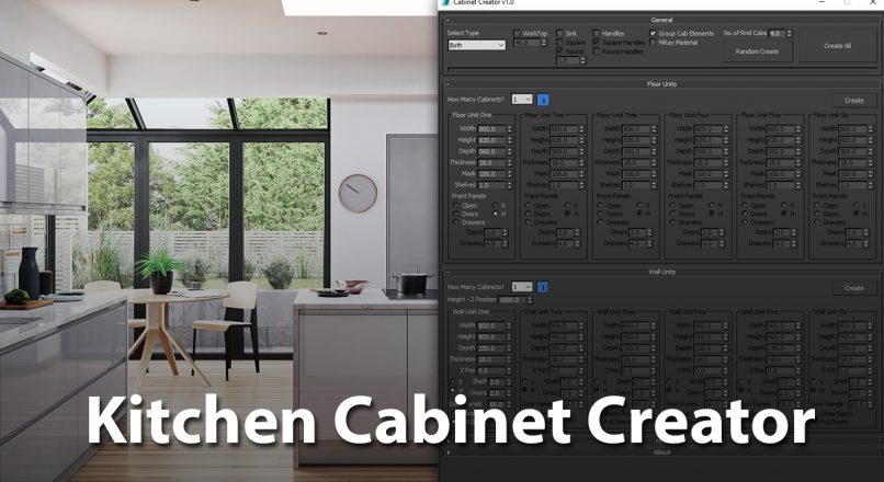 Kitchen Cabinet Creator | Script Hỗ Trợ Dựng Hình Nhanh Các Loại Tủ Bếp Theo Các Modul có sẵn