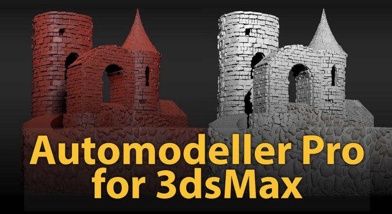 Hướng Dẫn Sử Dụng Automodeller Pro Trong 3dsMax
